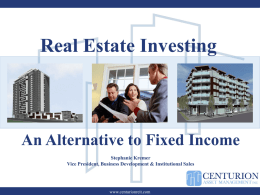 Centurion: Real Estate as an alternative to fixed income