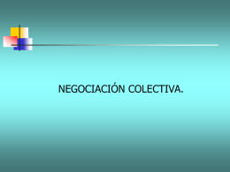 Negociación Colectiva - Sindicato N°1 de Trabajadores