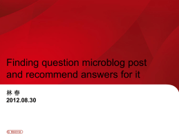 Finding-question-microblog-post-and-recommend-answers-for