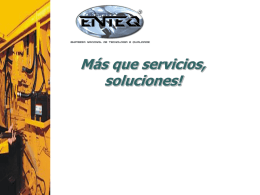 Slide 1 - Enteq... más que servicios, soluciones!