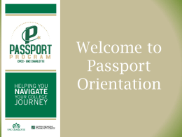 Welcome to Passport Orientation