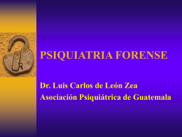 PSIQUIATRIA FORENSE - Maestría en Derecho Penal