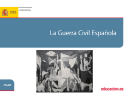 la Guerra Civil española - Ministerio de Educación, Cultura y Deporte
