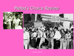 Melba`s Choice
