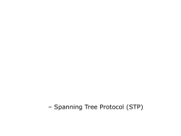 18 - Le protocole Spanning Tree