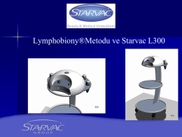Lymphobiony®Metodu ve Starvac L300