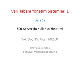Ders 12 - SQL Server`da Kullanıcı Yönetimi - Altan MESUT