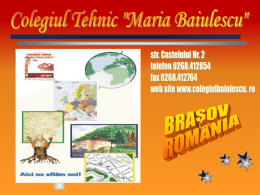 Slide 1 - Colegiul Tehnic Maria Baiulescu Brasov