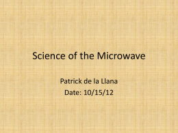Science of the Microwave Oven .