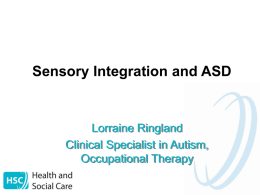 Sensory Issues and ASD - Living and Learning Together