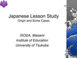 Japanese Lesson Study Origin and Some Case Study