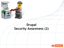 Drupal Security Awareness.