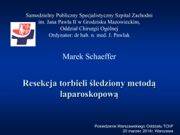 dr M. Schaeffer - Szpital Zachodni w Grodzisku Mazowieckim