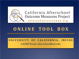 California Afterschool Outcome Measures Project