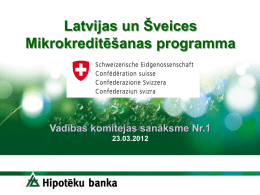 mikro aizdevums - Latvijas Šveices sadarbības programma