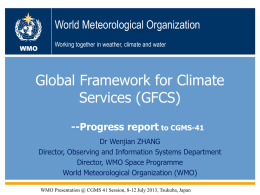 The Global Framework for Climate Services (GFCS)