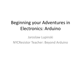 Arduino as a Prototyping Platform