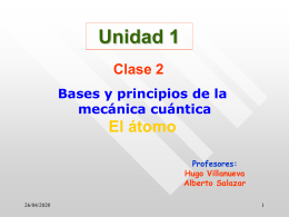 Clase 2 - Bases y principios de la mecánica cuántica