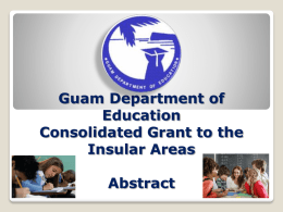 GDOE Consolidated Grant to Insular Areas Abstract