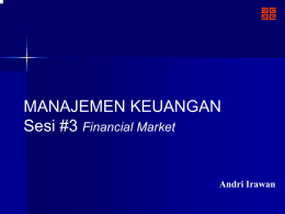 Sesi 3-4 Financial Market & Time Value of Money
