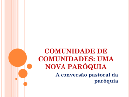 COMUNIDADE DE COMUNIDADES: UMA NOVA PARÓQUIA