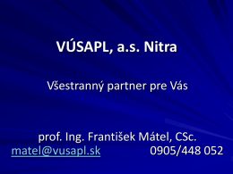 VÚSAPL, as Nitra