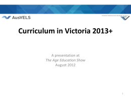 Curriculum in Victoria 2013+ - Victorian Curriculum and Assessment