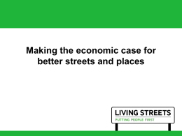 Making the economic case for better street and places