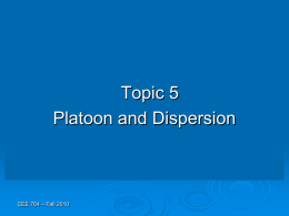 Topic 5 - Platoon Dispersion