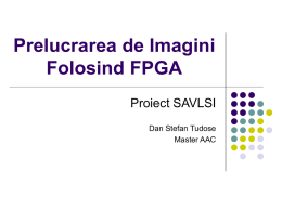 Prelucrarea de Imagini Folosind FPGA