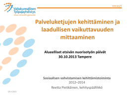 Esitys aluellisilla etsivän nuorisotyön päivillä Tampereella 30.10.2013