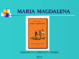 Hebbel: Maria Magdalena