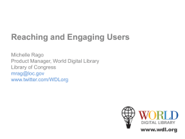 Reaching and Engaging Users (Michelle Rago)