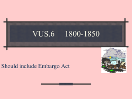 VUS.6 Notes on 1800-1850 Westward Expansion