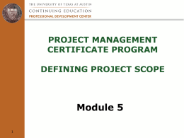 Module 5: Define Project Scope - The University of Texas at Austin