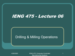 Milling and Drilling Operations