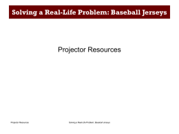 Solving a Real-Life Problem: Baseball Jerseys