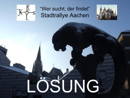 “Wer sucht, der findet” Stadtrallye Aachen