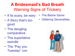 A Bridesmaid`s Bad Breath Warning Signs of Trickery