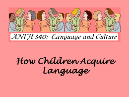 How Children Acquire Language PowerPoint