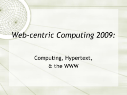 What Web-Centric Computing Is lecture slides (in PPT format)