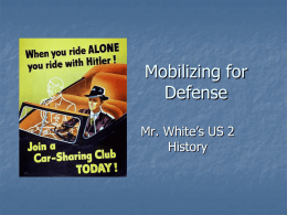 Mobilizing for Defense