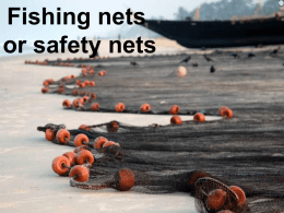 Spring Harvest 2013 Fishing Nets or Safety Nets