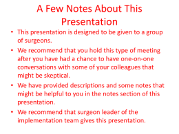 Presentation Template for Surgeons
