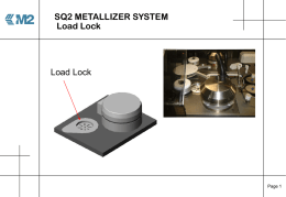 SQ2 METALLIZER SYSTEM Load Lock