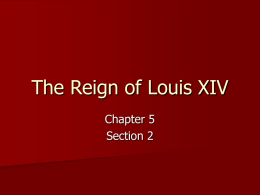 The Reign of Louis XIV - Madison County Schools