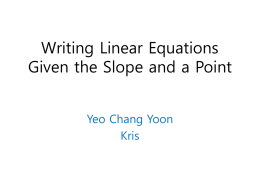 Writing Linear Equations Given the Slope and a Point