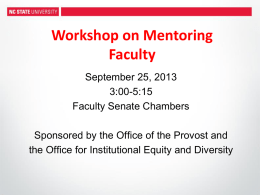 Workshop on Faculty Mentoring - NCSU Office of Faculty Development