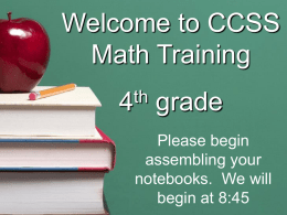Fourth Grade Common Core Math Presentation Feb20