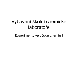Prezentace: Vybavení školní chemické laboratoře